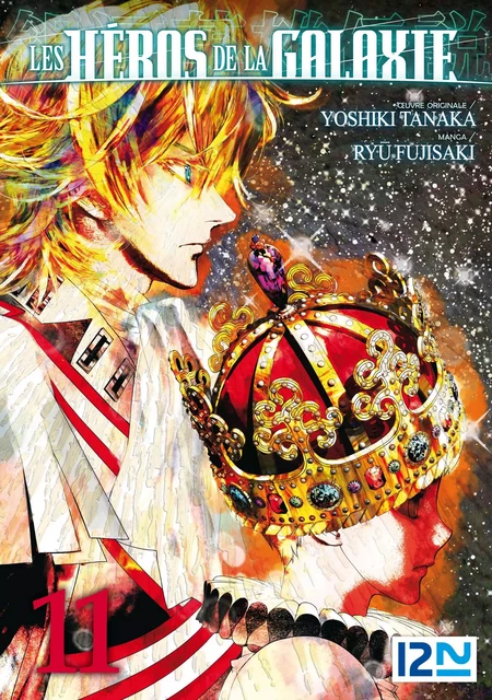 Les Héros de la Galaxie - Tome 11 - Ryû Fujisaki, Yoshiki Tanaka - Univers Poche