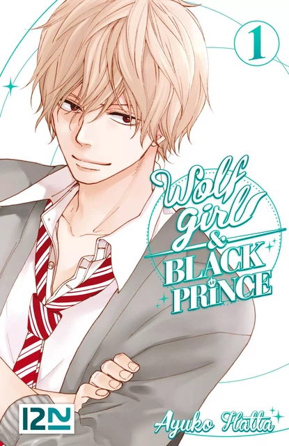 Wolf Girl and Black Prince - tome 1 - Ayuko Hatta - Univers Poche