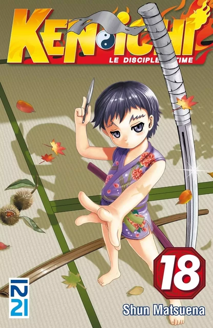 Ken-ichi, saison 1 : Le disciple ultime - tome 18 - Shun Matsuena - Univers Poche