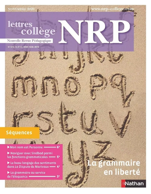 La grammaire en liberté - Revue N°670 - NRP Collège - Novembre 2020 (Format PDF) -  Collectif - Nathan