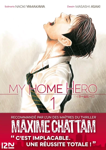 My Home Hero - tome 01 - Masashi Asaki, Naoki Yamakawa - Univers Poche