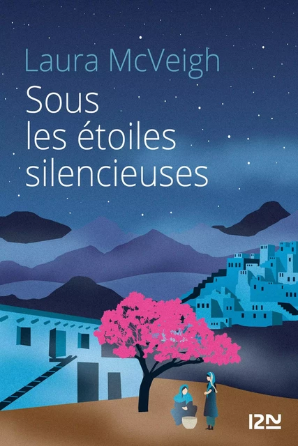 Sous les étoiles silencieuses - Laura McVeigh - Univers Poche