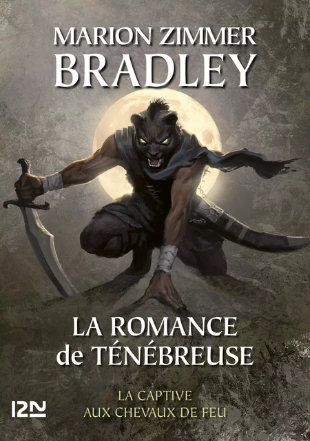 La Romance de Ténébreuse - Intégrale IV - Marion Zimmer Bradley - Univers Poche