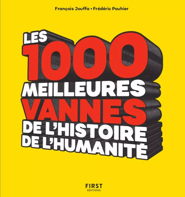 Les 1 000 meilleures vannes de l'humanité - Frédéric Pouhier - edi8