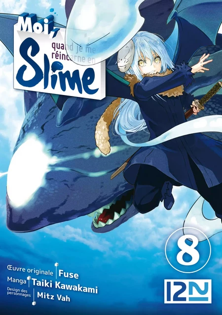 Moi, quand je me réincarne en slime - tome 08 -  FUSE, Taiki KAWAKAMI,  Mitz Vah - Univers Poche