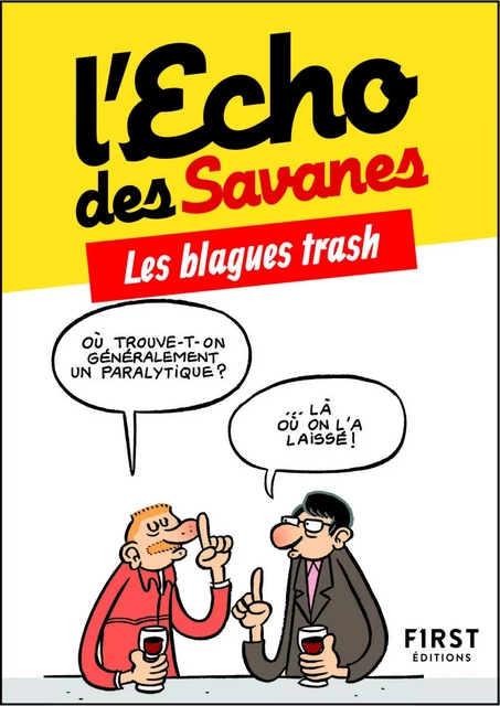 Petit Livre Blagues Trash -  L'écho des savanes - edi8