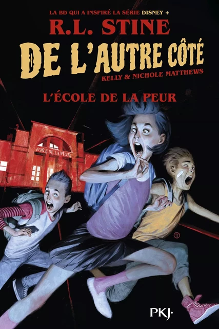 De l'autre côté - tome 01 : L'école de la peur - R. L. Stine - Univers Poche