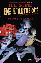 De l'autre côté - tome 01 : L'école de la peur