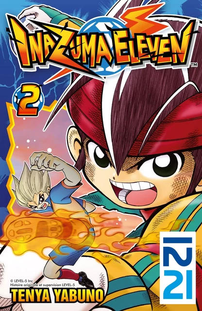 Inazuma Eleven - tome 02 - Ten'ya Yabuno - Univers Poche