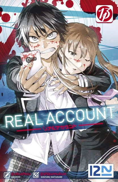 Real Account - tome 13 - Shizumu Watanabe,  Okushô - Univers Poche