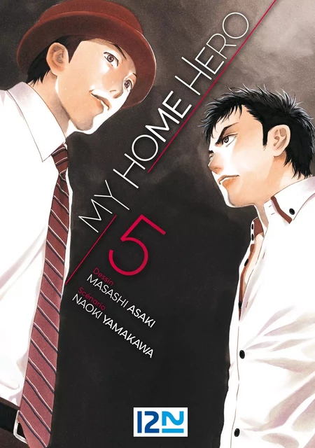 My Home Hero - tome 05 - Masashi Asaki, Naoki Yamakawa - Univers Poche