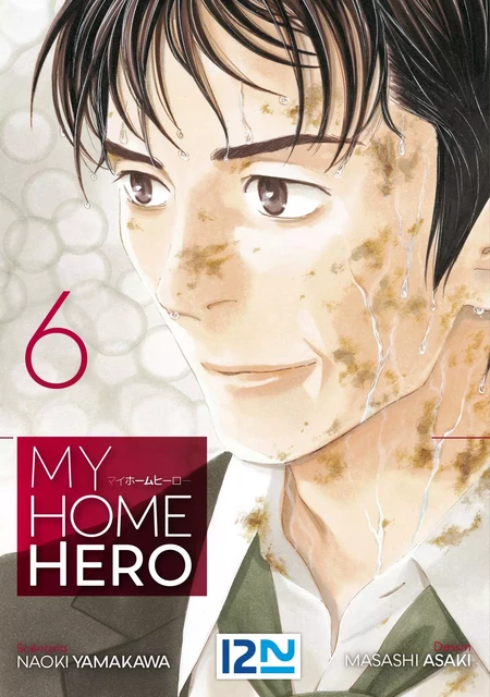 My Home Hero - tome 06 - Masashi Asaki, Naoki Yamakawa - Univers Poche