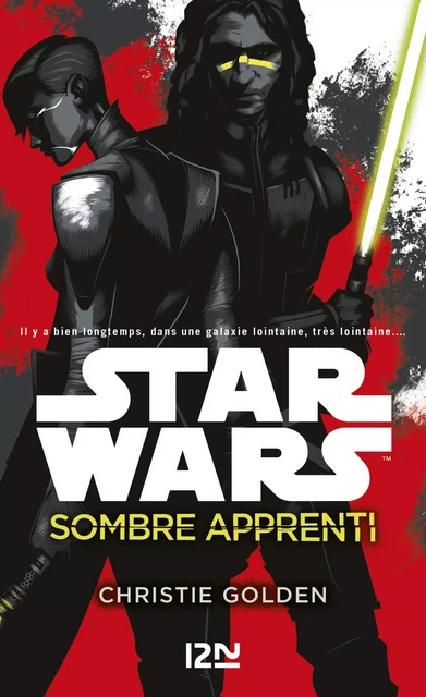 Star wars - Sombre apprenti - Christie Golden - Univers Poche