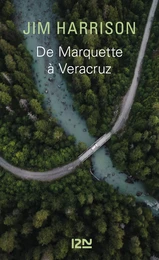 De Marquette à Veracruz