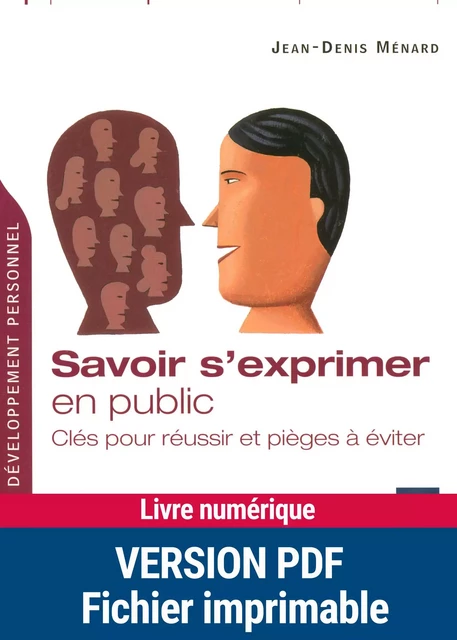 Savoir s'exprimer en public - Jean-Denis Ménard - Retz