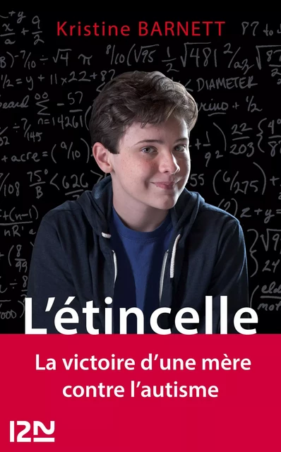 L'étincelle - Kristine Barnett - Univers Poche