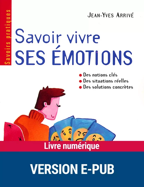 Savoir vivre ses émotions - Jean-Yves Arrivé - Retz