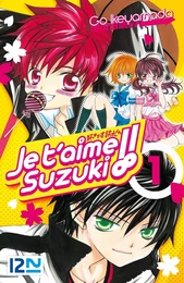 Je t'aime Suzuki ! - tome 01