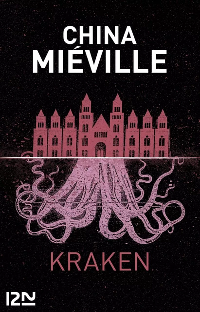 Kraken - China Miéville - Univers Poche