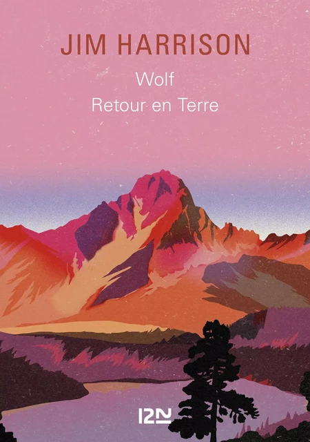 Recueil Wolf / Retour en terre - Jim Harrison - Univers Poche