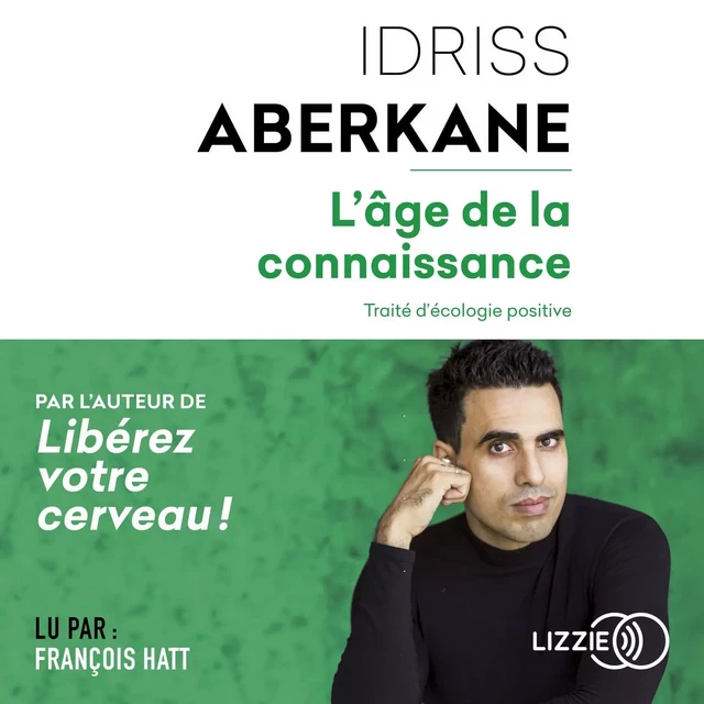 L'Âge de la connaissance - Idriss Aberkane - Univers Poche