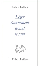 Léger étonnement avant le saut