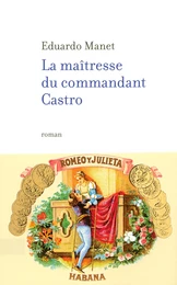 La maîtresse du commandant Castro