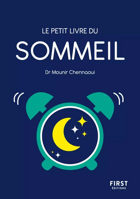 Le Petit Livre du sommeil - Mounir Chennaoui - edi8