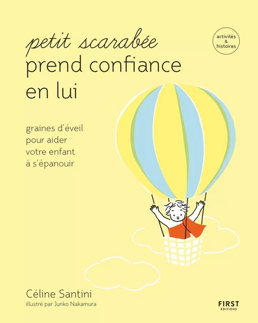 Petit scarabée prend confiance en lui - graines d'éveil pour aider votre enfant à s'épanouir - activités et histoires pour enfants de 5 à 12 ans - Céline SANTINI - edi8