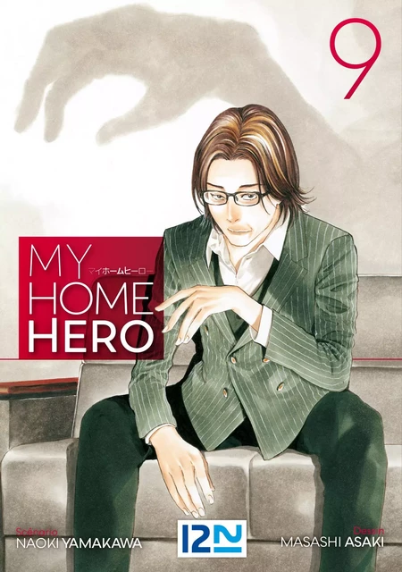 My Home Hero - tome 09 - Masashi Asaki, Naoki Yamakawa - Univers Poche