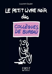 Petit livre noir des collègues de bureau