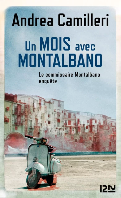 Un mois avec Montalbano - Andrea Camilleri - Univers Poche