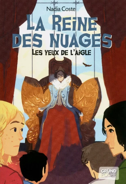 Les yeux de l'aigle T2 - La reine des nuages - Nadia Coste - edi8