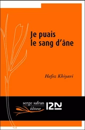 Je puais le sang d'âne