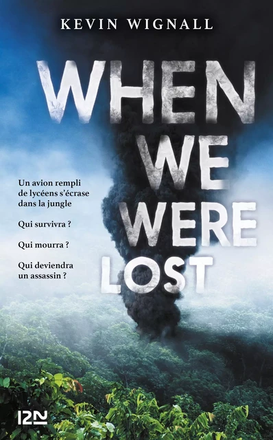 When We Were Lost - Kevin Wignall - Univers Poche