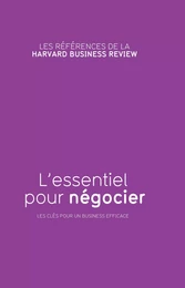 L'essentiel pour négocier