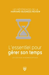 L'essentiel pour gérer son temps