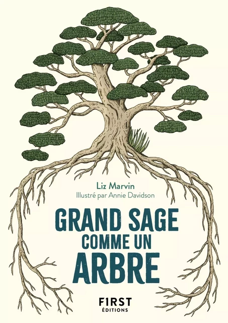 Le Petit Livre Grand sage comme un arbre - Liz Marvin - edi8