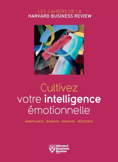 Cultivez votre intelligence émotionelle -  Collectif - Editions Prisma