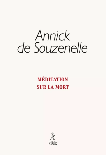 Méditation sur la mort - Annick de Souzenelle - Relié