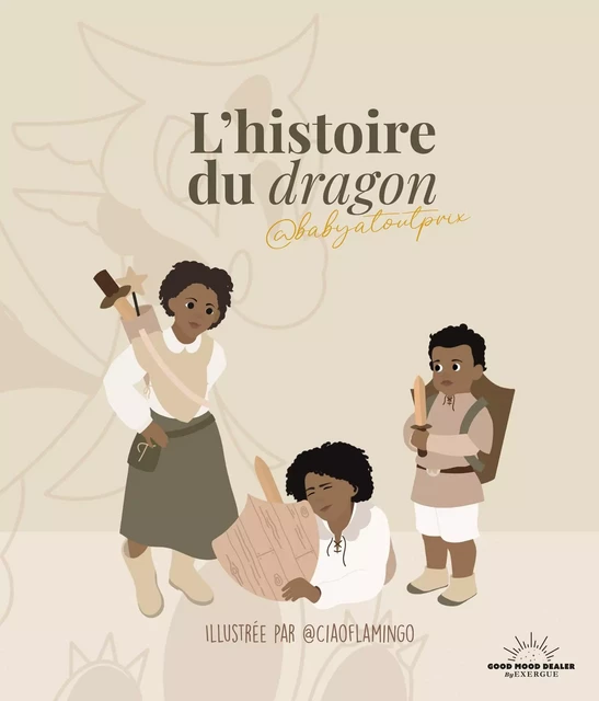 L'Histoire du Dragon -  Babyatoutprix - Courrier du livre