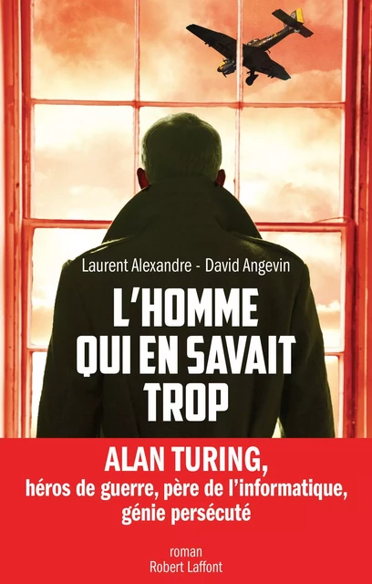 L'Homme qui en savait trop - David Angevin, Laurent Alexandre - Groupe Robert Laffont