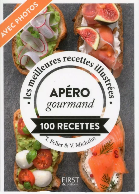 Petit Livre de - Apéro gourmand en 100 recettes - Thomas Feller, Virginie MICHELIN - edi8