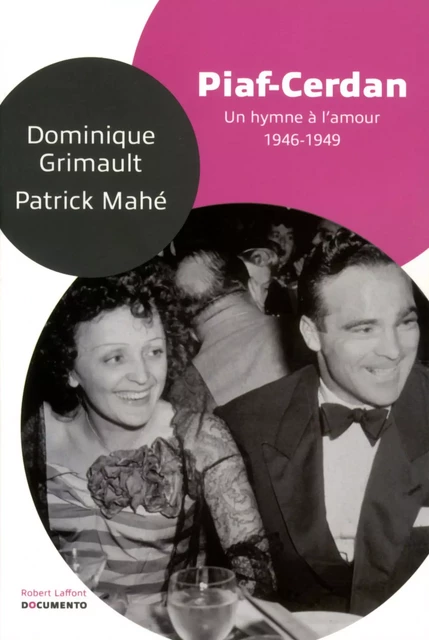 Piaf-Cerdan - Patrick Mahé, Dominique Grimault - Groupe Robert Laffont