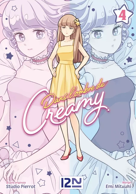 Dans l'ombre de Creamy - T4 - Emi Mitsuki,  Studio Pierrot - Univers Poche