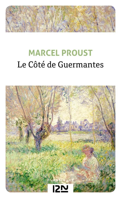 Le Côté de Guermantes - Marcel Proust - Univers Poche