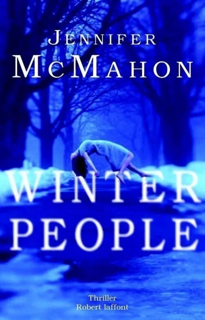 Winter people - Jennifer McMahon - Groupe Robert Laffont