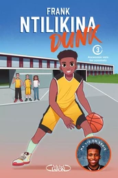 Dunk - Tome 3