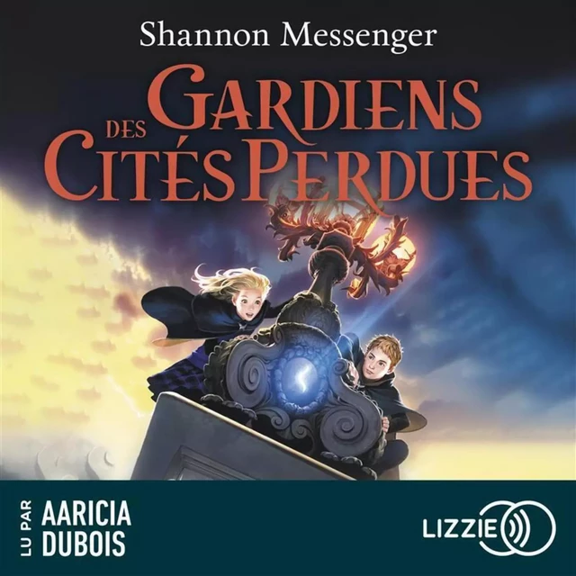 Gardiens des cités perdues - Volume 1 - Shannon Messenger - Univers Poche