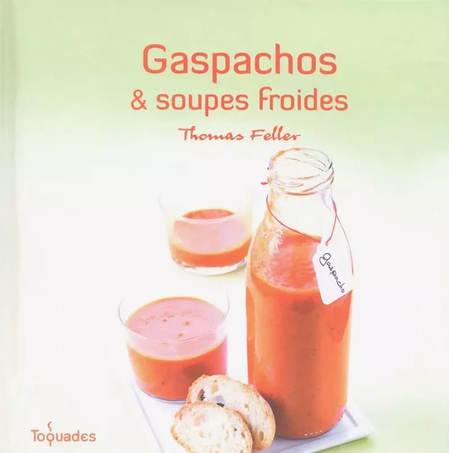 Gaspachos et soupes froides -  Collectif - edi8